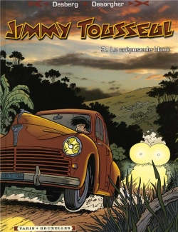 Bertrand.pt - Jimmy Tousseul Tome 3 ; Le Crépuscule Blanc