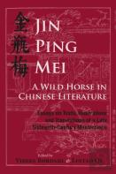 Jin Ping Mei Â€“ A Wild Horse In Chinese Literature