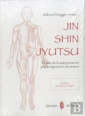 Jin Shin Jyutsu (2ª Edición)