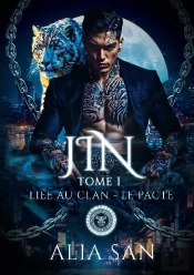 Jin Tome 1 : Liée Au Clan - Le Pacte