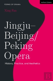 Jingju - Beijing/Peking Opera