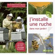 J'Installe Une Ruche Dans Mon Jardin