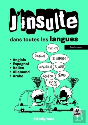 J'Insulte Dans Toutes Les Langues 4 Edt