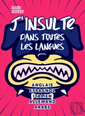 J'Insulte Dans Toutes Les Langues