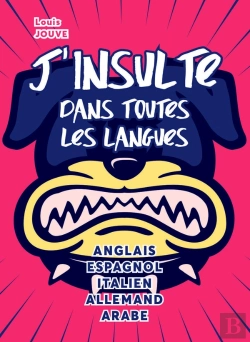 Bertrand.pt - J'Insulte Dans Toutes Les Langues