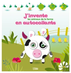 Bertrand.pt - J'Invente Des Animaux En Autocollants : La Ferme