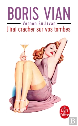 Bertrand.pt - J'Irai Cracher Sur Vos Tombes