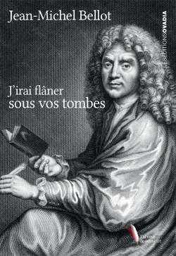 Bertrand.pt - J'Irai Flaner Sous Vos Tombes