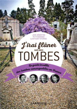 Bertrand.pt - J'Irai Flaner Sur Vos Tombes