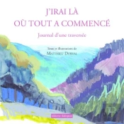 J'Irai La Ou Tout A Commence
