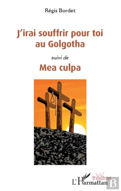 Bertrand.pt - J'Irai Souffrir Pour Toi Au Golgotha - Suivi De 