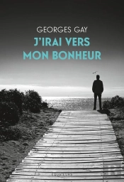 J'Irai Vers Mon Bonheur