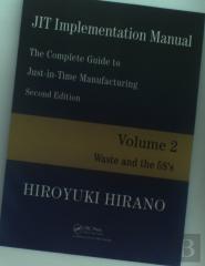 Jit Implementation Manual -- The Complete Guide To Just-In-Time Manufacturing
