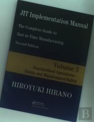 Jit Implementation Manual -- The Complete Guide To Just-In-Time Manufacturing