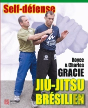 Jiu-Jitsu Brésilien : Self-Défense