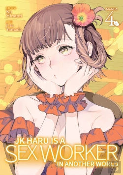 Bertrand.pt - Jk Haru Is A Sex Worker In Another World (Manga) Vol. 4