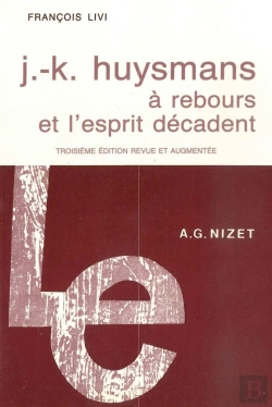 Bertrand.pt - Jk Huysmans A Rebours Et L'Esprit Decadent