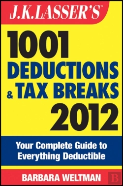 Bertrand.pt - J.K. Lasser'S 1001 Deductions And Tax Breaks 2012