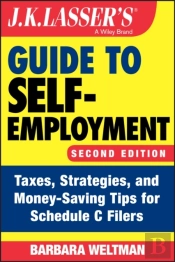 J.K. Lasser'S Guide To Self-Employment