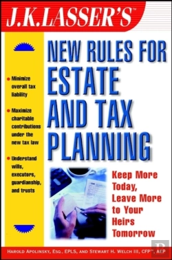 Bertrand.pt - J.K. Lasser'S New Rules For Estate And Tax Planning