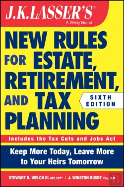 Bertrand.pt - J.K. Lasser'S New Rules For Estate, Retirement, And Tax Planning