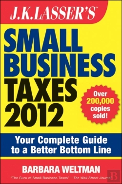 Bertrand.pt - J.K. Lasser'S Small Business Taxes 2012