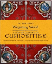 J.K. Rowling'S Wizarding World - A Pop-Up Gallery Of Curiosities
