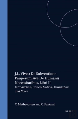 Bertrand.pt - J.L. Vives: De Subventione Pauperum Sive De Humanis Necessitatibus, Libri Ii