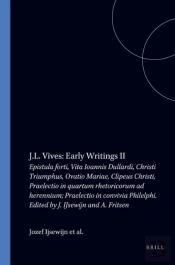 J.L. Vives: Early Writings Ii