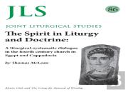 Jls 86 The Spirit In Liturgy And Doctrine