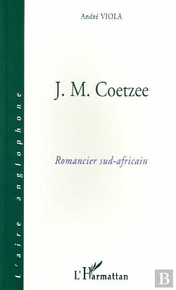 Bertrand.pt - J.M.Coetzee ; Romancier Sud-Africain