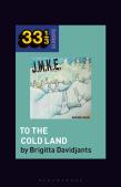 J.M.K.E.'S To The Cold Land