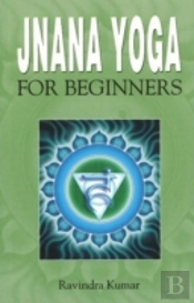 Jnana Yoga For Beginners