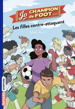 Bertrand.pt - Jo, Champion De Foot Tome 5 : Les Filles Contre-Attaquent