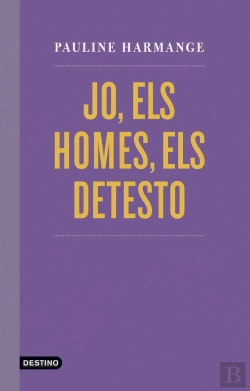 Bertrand.pt - Jo, Els Homes, Els Detesto
