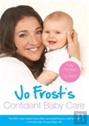 Jo Frost'S Confident Baby Care