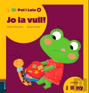 Jo La Vull!
