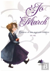 Jo March. Cronicas De Una Mujercita Escritora