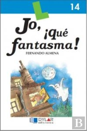 Jo, ¡Que Fantasma! - Libro 14