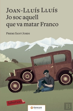 Bertrand.pt - Jo Soc Aquell Que Va Matar Franco