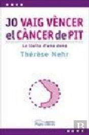 Jo Vaig Vèncer El Càncer De Pit
