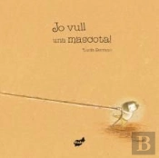 Jo Vull Una Mascota!