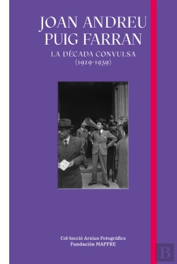 Bertrand.pt - Joan Andreu Puig Farran:Decada Consulsa 1924-1936