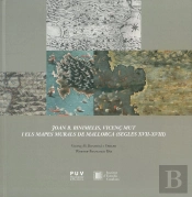 Joan B. Binimelis, Vicenç Mut I Els Mapes Murals De Mallorca (Segles Xvii-Xviii)