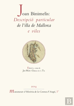 Bertrand.pt - Joan Binimelis: Descripció Particular De L'Illa De Mallorca E Viles