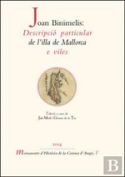 Joan Binimelis: Descripció Particular De L'Illa De Mallorca E Viles