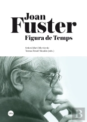 Joan Fuster. Figura De Temps