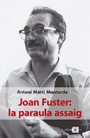 Joan Fuster: La Paraula Assaig
