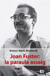 Joan Fuster: La Paraula Assaig
