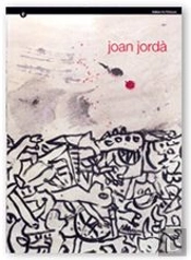 Joan Jorda, Pia Almoina, Del 6 D'Abril Al 25 De Maig De 2000